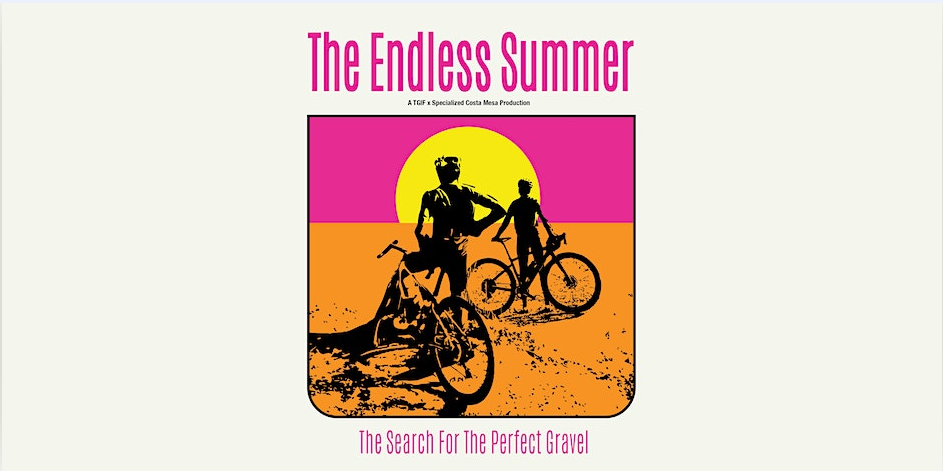 The Endless Summer III presented by Thank Gravel It's Friday
